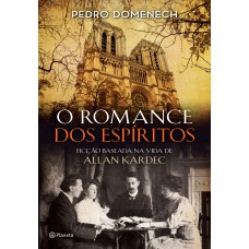 O romance dos espíritos O romance dos espíritos