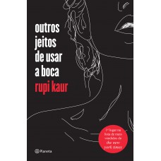 Outros jeitos de usar a boca