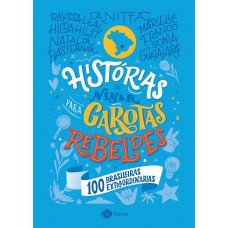 Histórias de ninar para garotas rebeldes - Volume 4