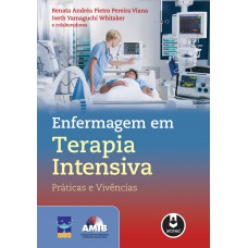 Enfermagem em Terapia Intensiva Enfermagem em Terapia Intensiva