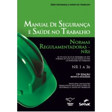 Manual de segurança e saúde no trabalho