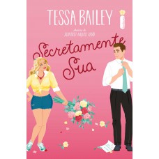 Secretamente sua Secretamente sua