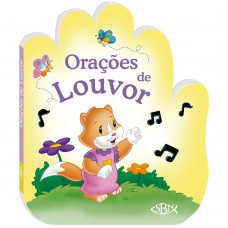 Falando Com Papai do Céu: Orações de Louvor