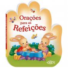 Falando Com Papai do Céu: Orações Para as Refeições