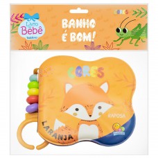 Banho é Bom! Cores Banho é Bom! Cores