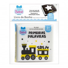 Olá, Bebê! Um livrinho Contraste de Banho: Primeiras Palavras