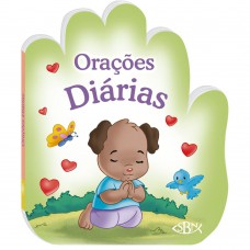 Falando Com Papai do Céu: Orações Diárias