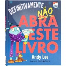 Não abra este livro... Definitivamente