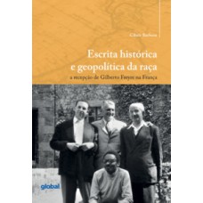 Escrita histórica e geopolítica da raça Escrita histórica e geopolítica da raça