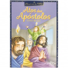 Clássicos da Bíblia: Atos dos Apóstolos