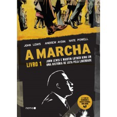 A Marcha - Livro 1 A Marcha - Livro 1