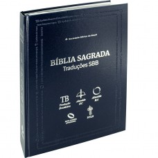 Bíblia Sagrada Traduções SBB — TB / ARC / RA / NAA / NTLH, Letra Regular, com mapa, Capa Dura Azul