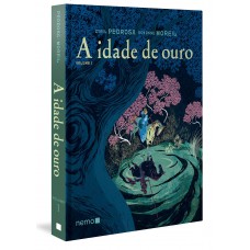 A Idade de Ouro - Vol. 1 (Capa Dura) A Idade de Ouro - Vol. 1 (Capa Dura)