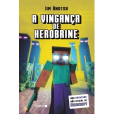 vingança de Herobrine, A