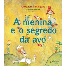 A menina e o segredo da avó