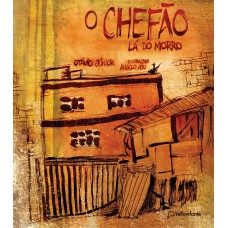 O Chefão lá do morro