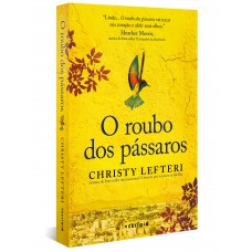 O roubo dos pássaros O roubo dos pássaros