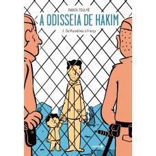 A odisseia de Hakim Vol. 3: Da Macedônia à França