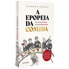 A epopeia da comida