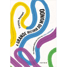 A grande história do mundo
