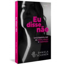 Eu disse não Eu disse não