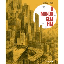 O mundo sem fim