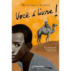 Você é livre! - Nova Edição Você é livre! - Nova Edição