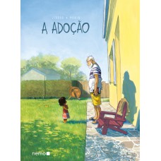 A adoção - Edição integral A adoção - Edição integral