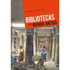 Bibliotecas no Mundo Antigo