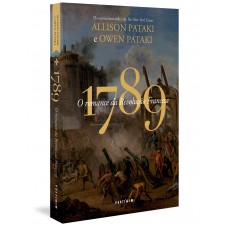 1789 - O romance da Revolução Francesa 1789 - O romance da Revolução Francesa