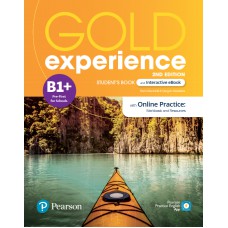 Gold Experience (2nd Edition) B1+ Student Book + Online Gold Experience (2nd Edition) B1+ Student Book + Online