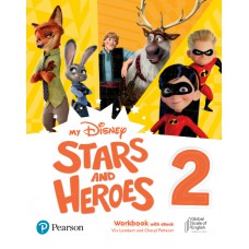 My Disney Stars & Heroes Level 2 Workbook With Ebook My Disney Stars & Heroes Level 2 Workbook With Ebook