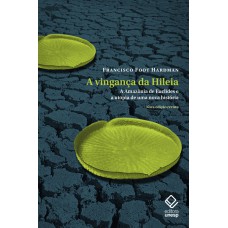 A vingança da Hileia - Nova edição