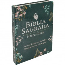 Bíblia Sagrada ARC para Mulher, Letra Grande, com palavras de Jesus destacadas, com Harpa Cristã, Capa Semi Flexível Verde