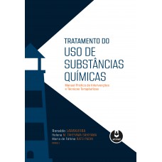 Tratamento do Uso de Substâncias Químicas Tratamento do Uso de Substâncias Químicas