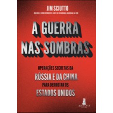 A guerra nas sombras A guerra nas sombras
