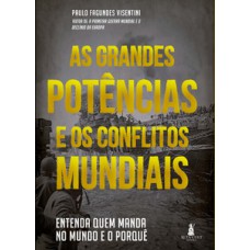 As grandes potências e os conflitos mundiais