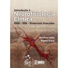 Introdução à neurofisiologia clínica Introdução à neurofisiologia clínica