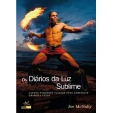 Os diários da luz sublime.