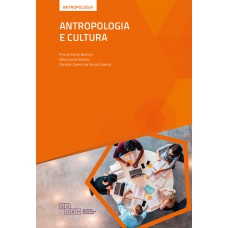 Antropologia e Cultura Antropologia e Cultura