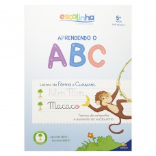 Aprendendo o...ABC (Escolinha Todolivro)