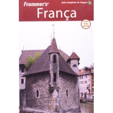 Frommers'' França Frommers'' França