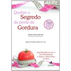 Quebre o segredo da perda de gordura