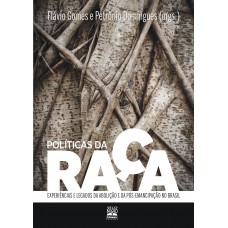 Políticas da raça Políticas da raça