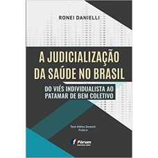 A judicialização da saúde no Brasil A judicialização da saúde no Brasil