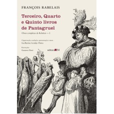 Terceiro, Quarto e Quinto livros de Pantagruel Terceiro, Quarto e Quinto livros de Pantagruel