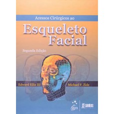 Acessos cirúrgicos ao esqueleto facial