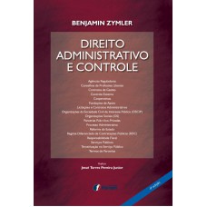 Direito administrativo e controle Direito administrativo e controle