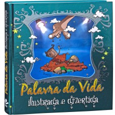 Palavra da Vida Ilustrada e Divertida