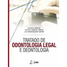 Tratado de odontologia legal e deontologia